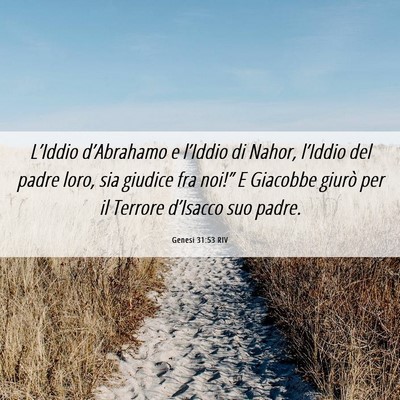Picture 06 - Genesi 31:53 RIV - L’Iddio d’Abrahamo e l’Iddio di Nahor, - Bible Verse Picture