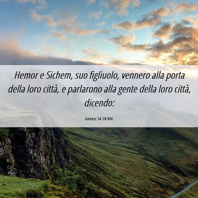 Picture 06 - Genesi 34:20 RIV - Hemor e Sichem, suo figliuolo, vennero alla porta - Bible Verse Picture
