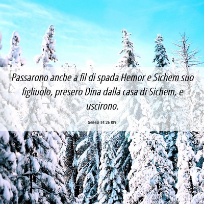 Picture 06 - Genesi 34:26 RIV - Passarono anche a fil di spada Hemor e Sichem suo - Bible Verse Picture