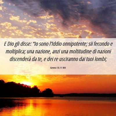 Picture 06 - Genesi 35:11 RIV - E Dio gli disse: “Io sono l’Iddio - Bible Verse Picture