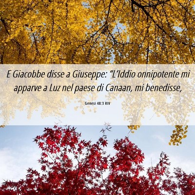 Picture 06 - Genesi 48:3 RIV - E Giacobbe disse a Giuseppe: “L’Iddio - Bible Verse Picture