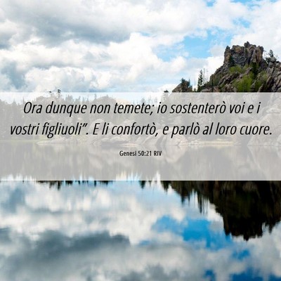 Picture 06 - Genesi 50:21 RIV - Ora dunque non temete; io sostenterò voi e i - Bible Verse Picture
