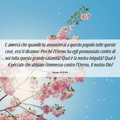 Picture 06 - Geremia 16:10 RIV - E avverrà che quando tu annunzierai a questo - Bible Verse Picture