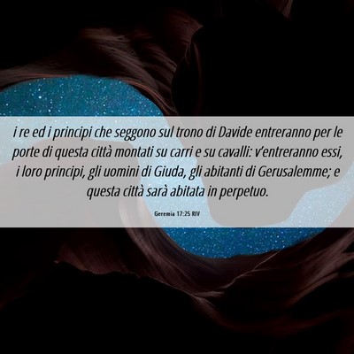 Picture 06 - Geremia 17:25 RIV - i re ed i principi che seggono sul trono di - Bible Verse Picture