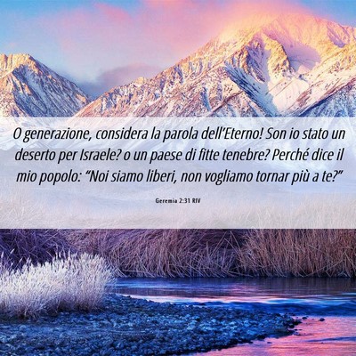 Picture 06 - Geremia 2:31 RIV - O generazione, considera la parola dell’Eterno! - Bible Verse Picture