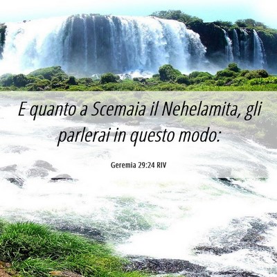 Picture 06 - Geremia 29:24 RIV - E quanto a Scemaia il Nehelamita, gli parlerai in - Bible Verse Picture
