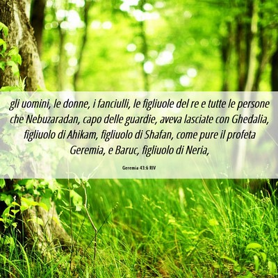 Picture 06 - Geremia 43:6 RIV - gli uomini, le donne, i fanciulli, le figliuole - Bible Verse Picture