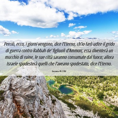 Picture 06 - Geremia 49:2 RIV - Perciò, ecco, i giorni vengono, dice l’Eterno, - Bible Verse Picture