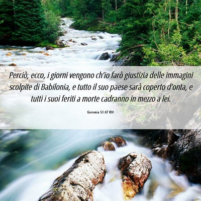 Picture 06 - Geremia 51:47 RIV - Perciò, ecco, i giorni vengono ch’io farò - Bible Verse Picture