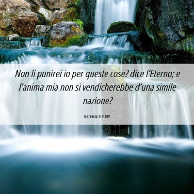Picture 06 - Geremia 9:9 RIV - Non li punirei io per queste cose? dice - Bible Verse Picture