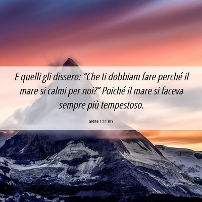 Picture 06 - Giona 1:11 RIV - E quelli gli dissero: “Che ti dobbiam fare - Bible Verse Picture