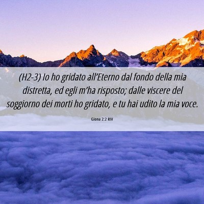 Picture 06 - Giona 2:2 RIV - (H2-3) Io ho gridato all’Eterno dal fondo della - Bible Verse Picture