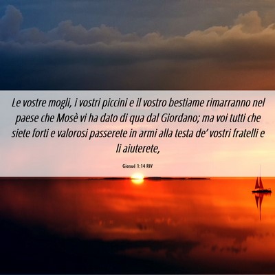 Picture 06 - Giosué 1:14 RIV - Le vostre mogli, i vostri piccini e il vostro - Bible Verse Picture