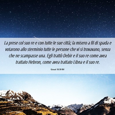 Picture 06 - Giosué 10:39 RIV - La prese col suo re e con tutte le sue città; la - Bible Verse Picture