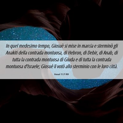 Picture 06 - Giosué 11:21 RIV - In quel medesimo tempo, Giosuè si mise in marcia - Bible Verse Picture