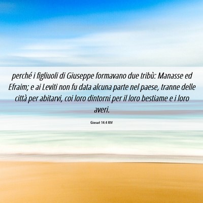 Picture 06 - Giosué 14:4 RIV - perché i figliuoli di Giuseppe formavano due - Bible Verse Picture