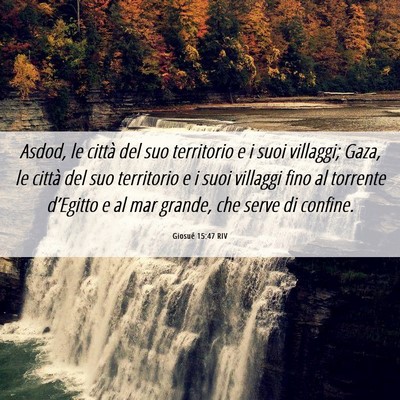 Picture 06 - Giosué 15:47 RIV - Asdod, le città del suo territorio e i suoi - Bible Verse Picture