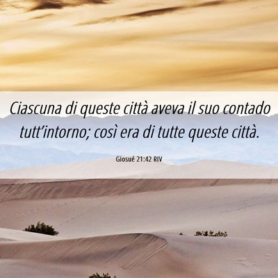 Picture 06 - Giosué 21:42 RIV - Ciascuna di queste città aveva il suo contado - Bible Verse Picture