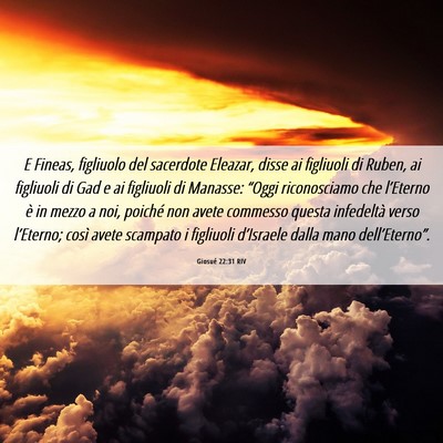 Picture 06 - Giosué 22:31 RIV - E Fineas, figliuolo del sacerdote Eleazar, disse - Bible Verse Picture