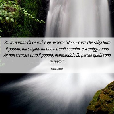 Picture 06 - Giosué 7:3 RIV - Poi tornarono da Giosuè e gli dissero: “Non - Bible Verse Picture