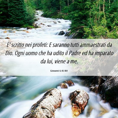 Picture 06 - Giovanni 6:45 RIV - E’ scritto nei profeti: E saranno tutti - Bible Verse Picture