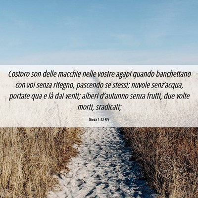 Picture 06 - Giuda 1:12 RIV - Costoro son delle macchie nelle vostre agapi - Bible Verse Picture
