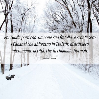 Picture 06 - Giudici 1:17 RIV - Poi Giuda partì con Simeone suo fratello, e - Bible Verse Picture