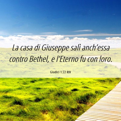 Picture 06 - Giudici 1:22 RIV - La casa di Giuseppe salì anch’essa contro - Bible Verse Picture