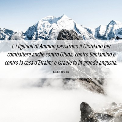 Picture 06 - Giudici 10:9 RIV - E i figliuoli di Ammon passarono il Giordano per - Bible Verse Picture