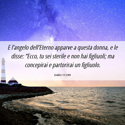 Picture 06 - Giudici 13:3 RIV - E l’angelo dell’Eterno apparve a questa - Bible Verse Picture