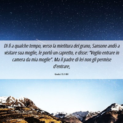 Picture 06 - Giudici 15:1 RIV - Di lì a qualche tempo, verso la mietitura del - Bible Verse Picture