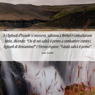 Picture 06 - Giudici 20:18 RIV - E i figliuoli d’Israele si mossero, salirono a - Bible Verse Picture
