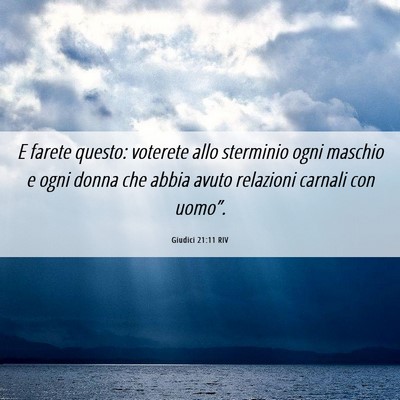 Picture 06 - Giudici 21:11 RIV - E farete questo: voterete allo sterminio ogni - Bible Verse Picture