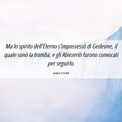 Picture 06 - Giudici 6:34 RIV - Ma lo spirito dell’Eterno s’impossessò di - Bible Verse Picture