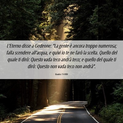 Picture 06 - Giudici 7:4 RIV - L’Eterno disse a Gedeone: “La gente è ancora - Bible Verse Picture