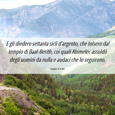 Picture 06 - Giudici 9:4 RIV - E gli diedero settanta sicli d’argento, che - Bible Verse Picture