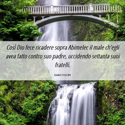 Picture 06 - Giudici 9:56 RIV - Così Dio fece ricadere sopra Abimelec il male - Bible Verse Picture