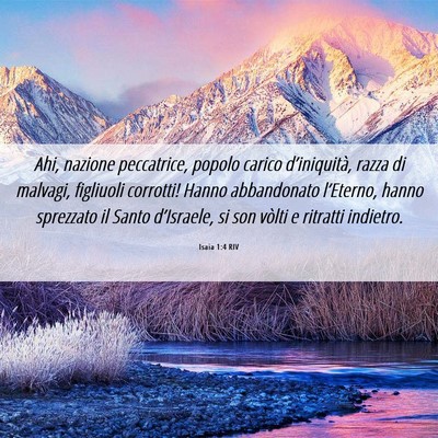 Picture 06 - Isaia 1:4 RIV - Ahi, nazione peccatrice, popolo carico - Bible Verse Picture