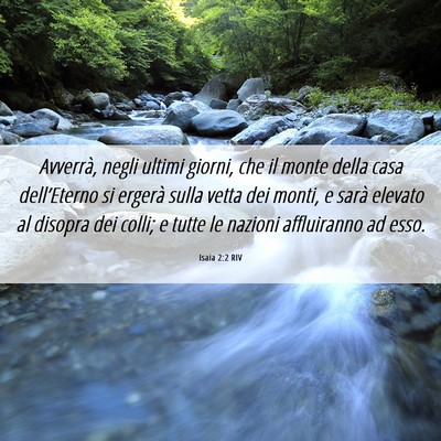 Picture 06 - Isaia 2:2 RIV - Avverrà, negli ultimi giorni, che il monte della - Bible Verse Picture