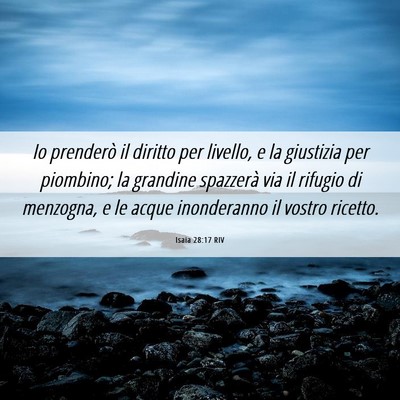 Picture 06 - Isaia 28:17 RIV - Io prenderò il diritto per livello, e la - Bible Verse Picture