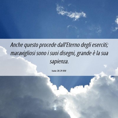 Picture 06 - Isaia 28:29 RIV - Anche questo procede dall’Eterno degli - Bible Verse Picture