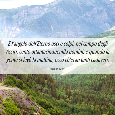 Picture 06 - Isaia 37:36 RIV - E l’angelo dell’Eterno uscì e colpì, nel - Bible Verse Picture
