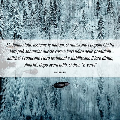 Picture 06 - Isaia 43:9 RIV - S’adunino tutte assieme le nazioni, si - Bible Verse Picture