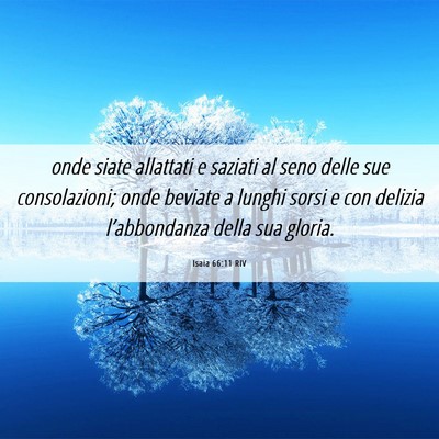 Picture 06 - Isaia 66:11 RIV - onde siate allattati e saziati al seno delle sue - Bible Verse Picture