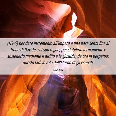 Picture 06 - Isaia 9:7 RIV - (H9-6) per dare incremento all’impero e una - Bible Verse Picture