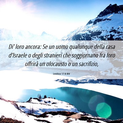 Picture 06 - Levitico 17:8 RIV - Di’ loro ancora: Se un uomo qualunque della - Bible Verse Picture