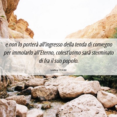 Picture 06 - Levitico 17:9 RIV - e non lo porterà all’ingresso della tenda di - Bible Verse Picture