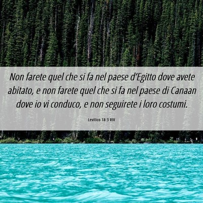 Picture 06 - Levitico 18:3 RIV - Non farete quel che si fa nel paese d’Egitto - Bible Verse Picture