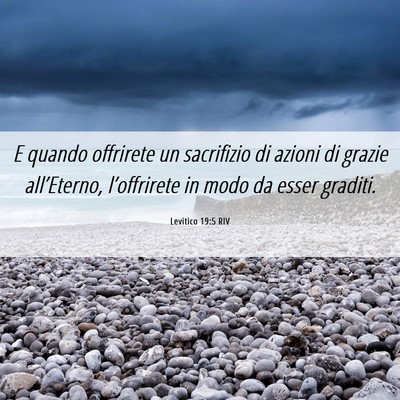 Picture 06 - Levitico 19:5 RIV - E quando offrirete un sacrifizio di azioni di - Bible Verse Picture