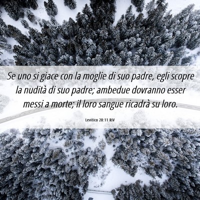 Picture 06 - Levitico 20:11 RIV - Se uno si giace con la moglie di suo padre, egli - Bible Verse Picture